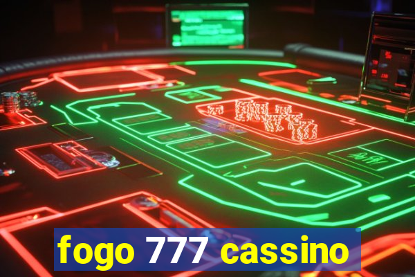 fogo 777 cassino