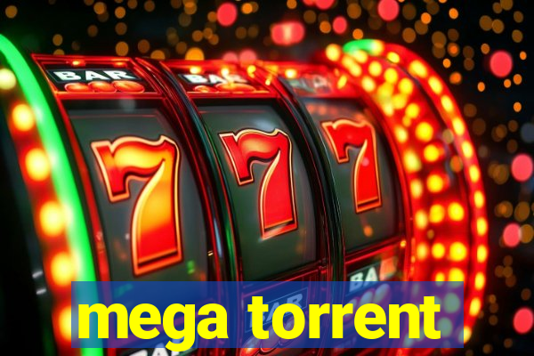 mega torrent