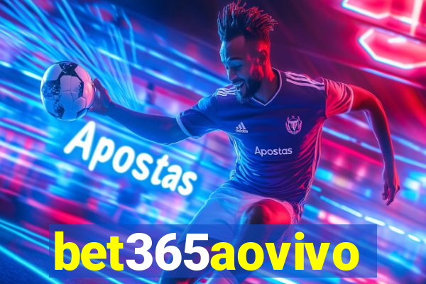 bet365aovivo