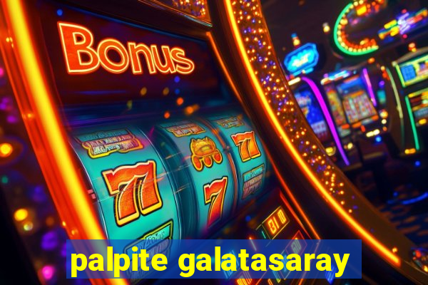 palpite galatasaray