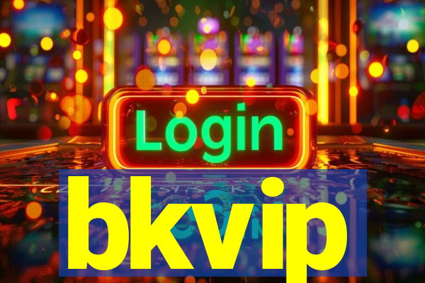 bkvip