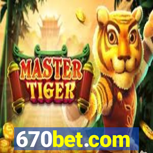 670bet.com