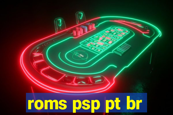 roms psp pt br