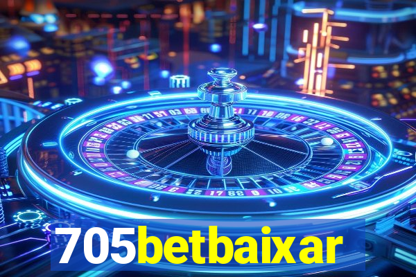 705betbaixar