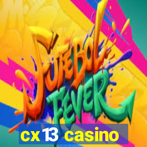 cx13 casino