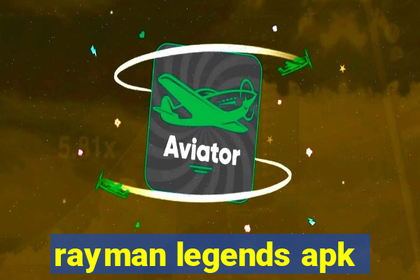 rayman legends apk