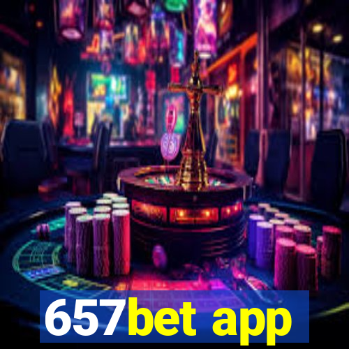 657bet app