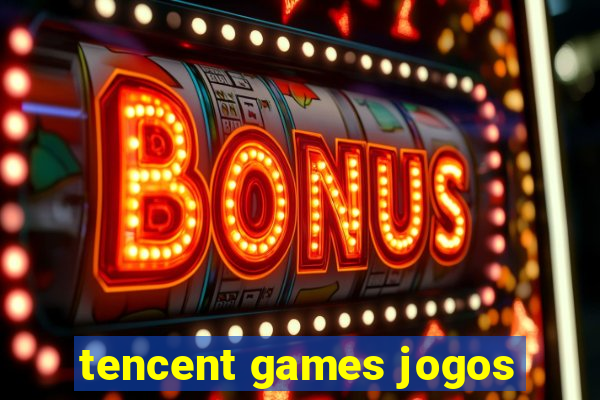 tencent games jogos