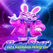 rafa kalimann telegram