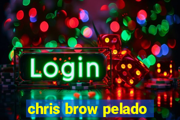 chris brow pelado