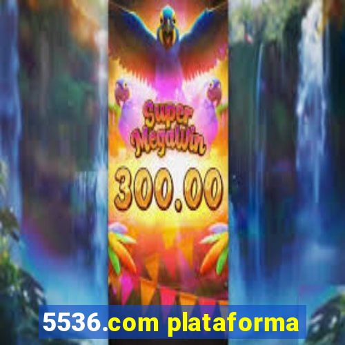 5536.com plataforma