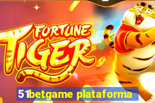 51betgame plataforma