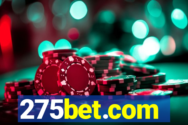 275bet.com