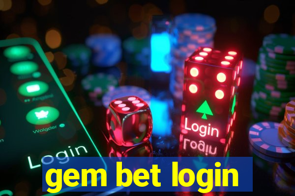 gem bet login