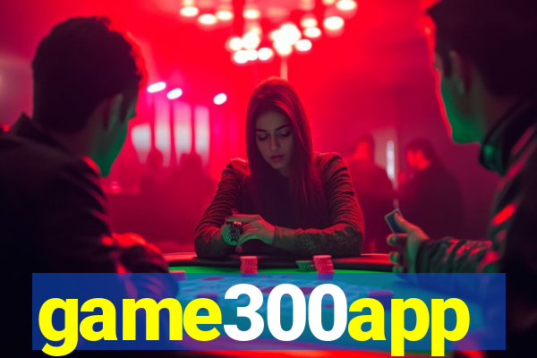 game300app