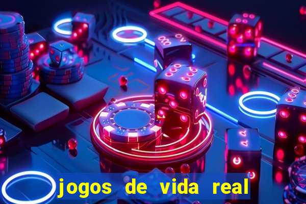 jogos de vida real na escola