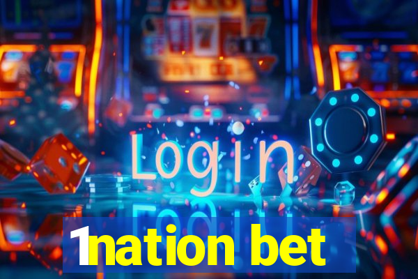 1nation bet