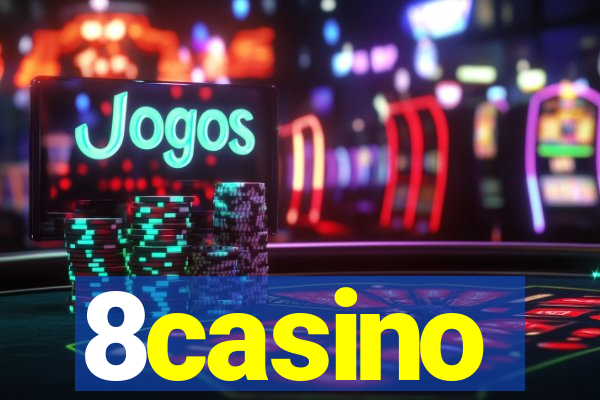 8casino