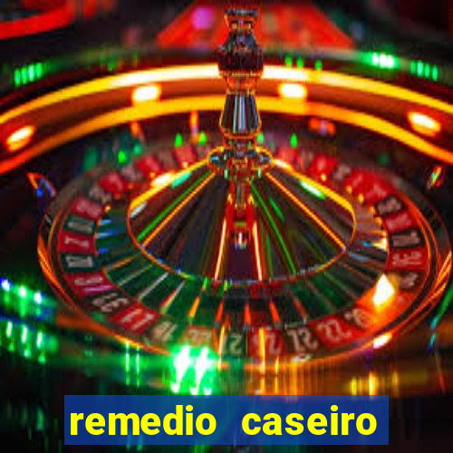 remedio caseiro para baixar diabete