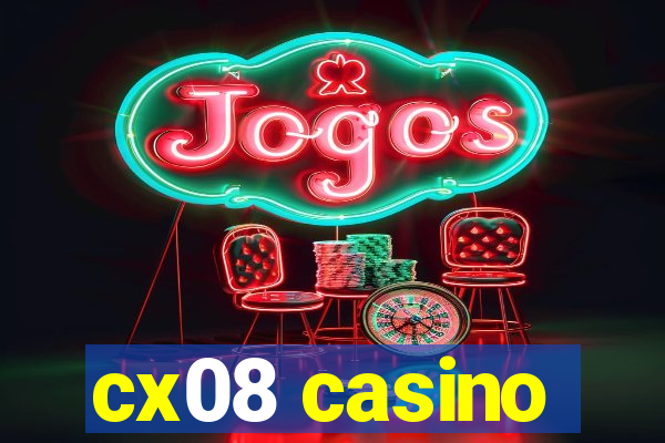 cx08 casino