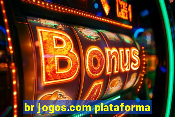 br jogos.com plataforma