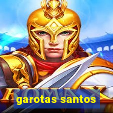 garotas santos