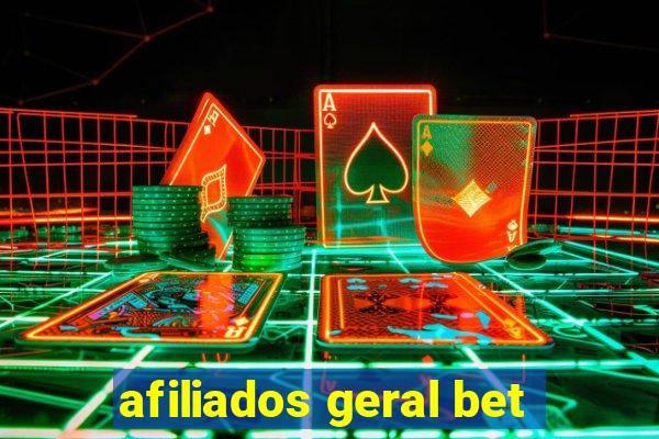 afiliados geral bet