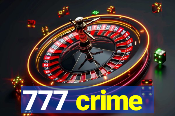 777 crime