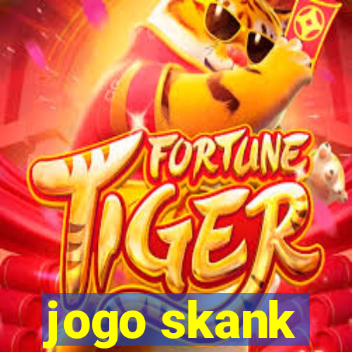 jogo skank