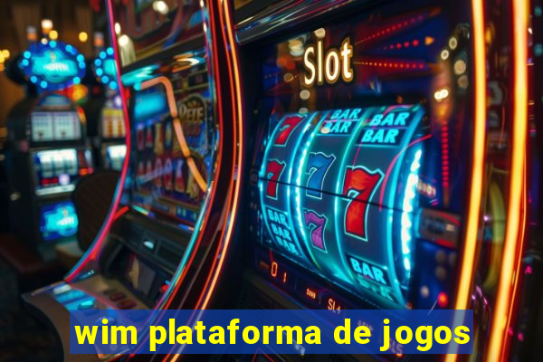 wim plataforma de jogos