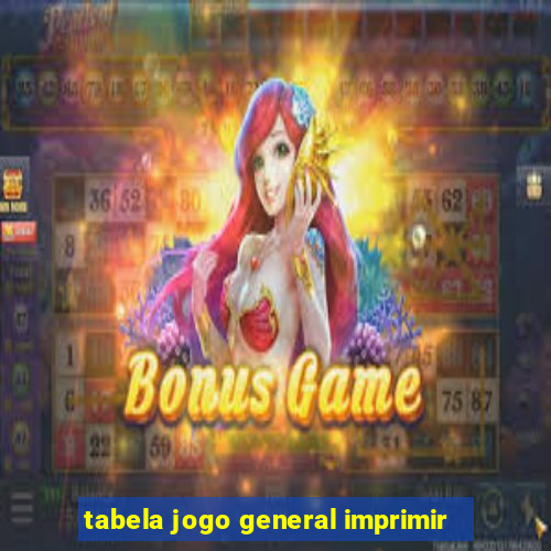 tabela jogo general imprimir