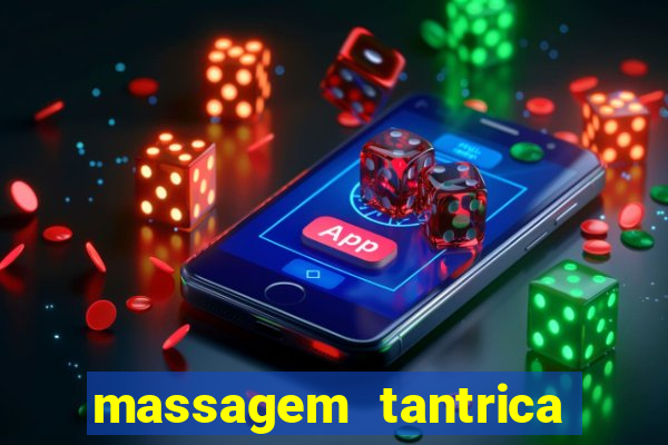 massagem tantrica em porto alegre