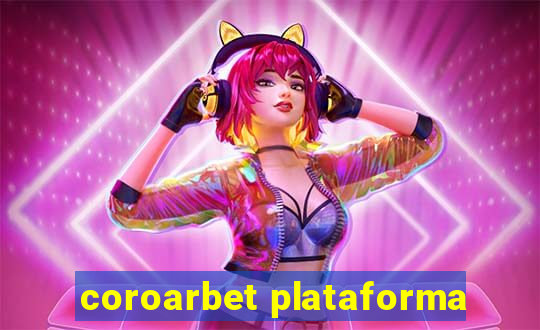 coroarbet plataforma