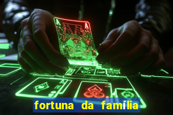 fortuna da família real brasileira