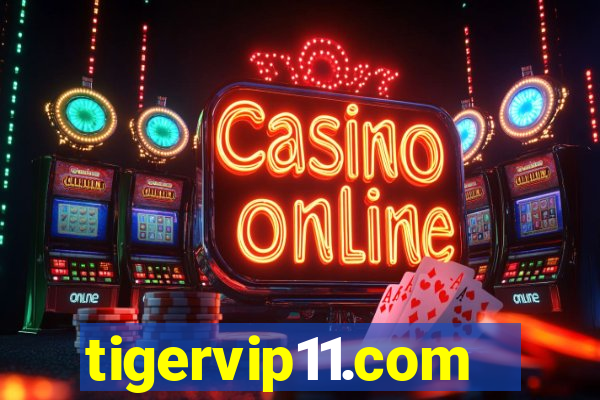 tigervip11.com