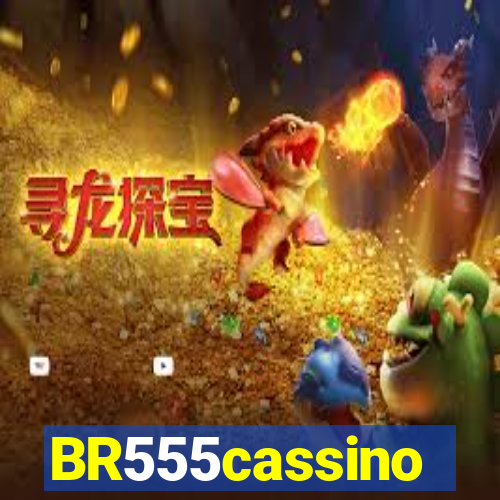 BR555cassino