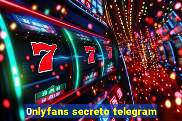 0nlyfans secreto telegram