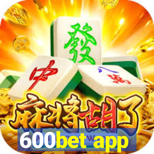 600bet app