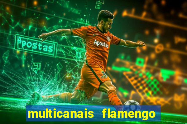 multicanais flamengo x bolivar