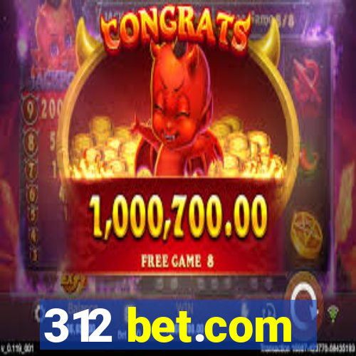 312 bet.com