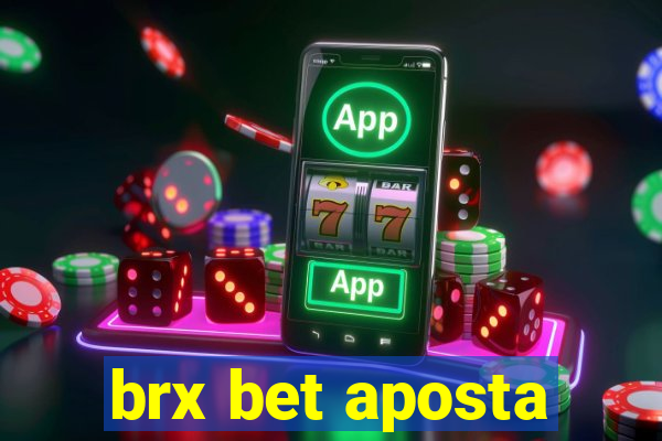 brx bet aposta