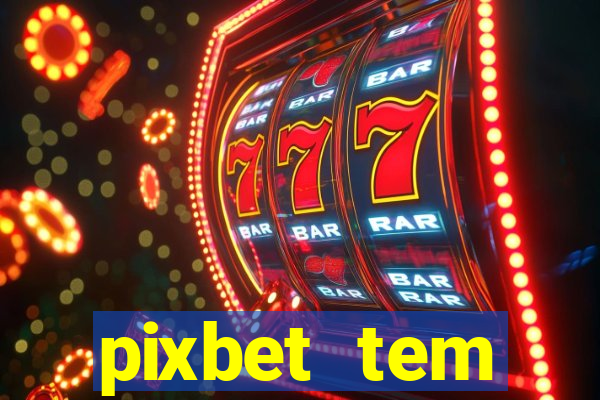 pixbet tem pagamento antecipado