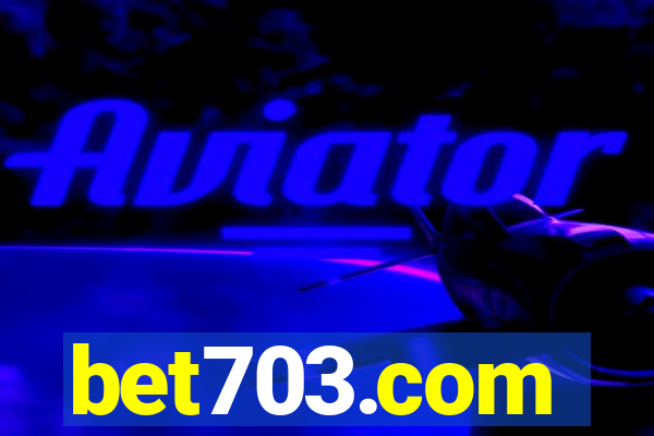 bet703.com