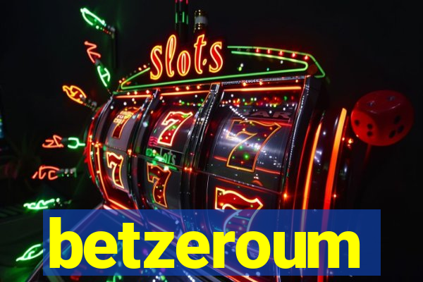 betzeroum