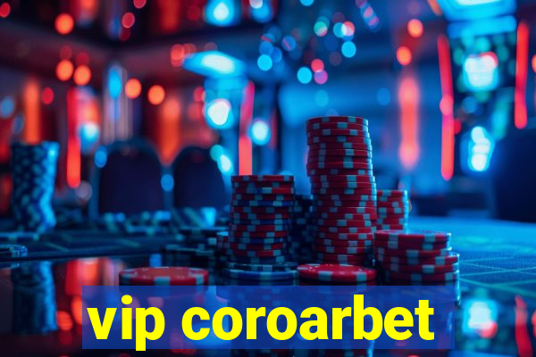 vip coroarbet