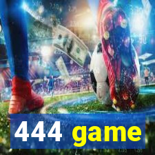 444 game