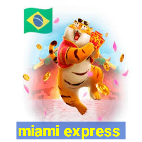 miami express