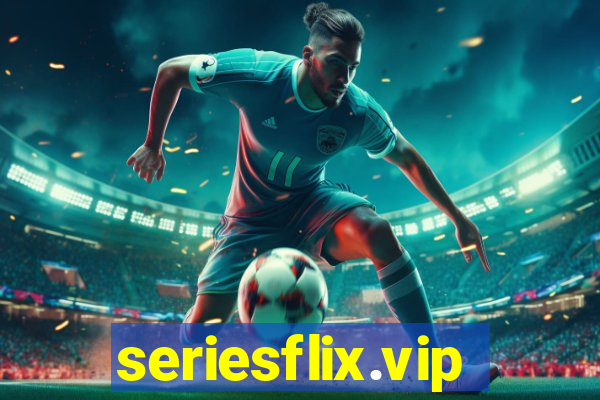 seriesflix.vip