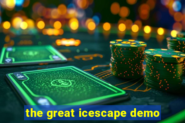 the great icescape demo