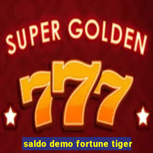 saldo demo fortune tiger